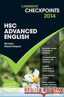 Cambridge Checkpoints HSC Advanced English 2014 Mel Dixon 9781107629097 Cambridge Univ Ed - książka