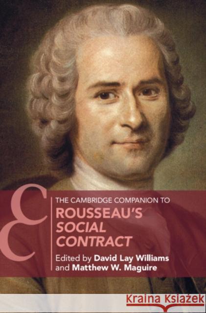 Cambridge Companion to Rousseau's Social Contract  9781108839303 Cambridge University Press - książka