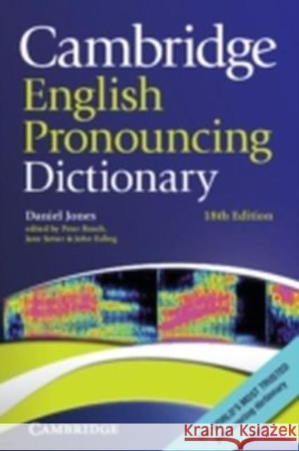Cambridge English Pronouncing Dictionary Daniel Jones Peter Roach Jane Setter 9780521152532 Cambridge University Press - książka