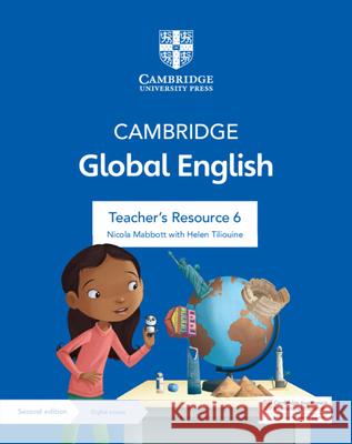 Cambridge Global English Teacher's Resource 6 with Digital Access: For Cambridge Primary and Lower Secondary English as a Second Language Mabbott, Nicola 9781108963848 Cambridge University Press - książka