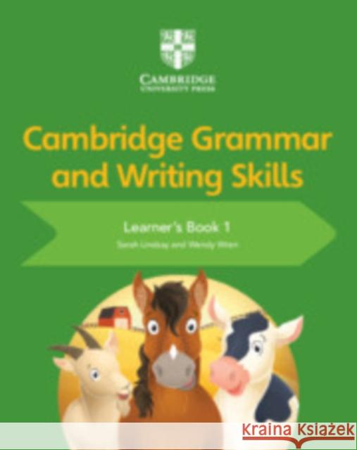 Cambridge Grammar and Writing Skills Learner's Book 1 Sarah Lindsay Wendy Wren 9781108730587 Cambridge University Press - książka