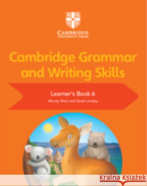 Cambridge Grammar and Writing Skills Learner's Book 6 Wendy Wren Sarah Lindsay 9781108730655 Cambridge University Press - książka