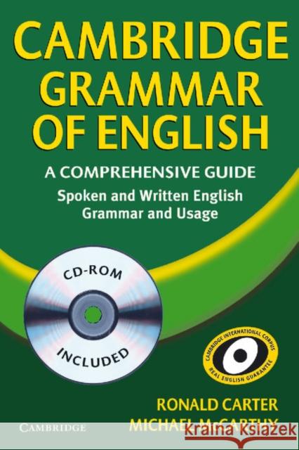 Cambridge Grammar of English Paperback with CD-ROM: A Comprehensive Guide Michael (University of Nottingham) McCarthy 9780521674393 Cambridge University Press - książka