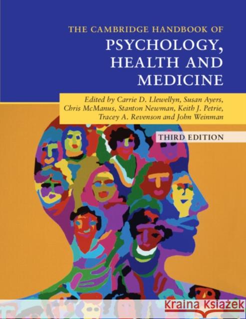 Cambridge Handbook of Psychology, Health and Medicine Carrie Llewellyn Susan Ayers Chris McManus 9781316625873 Cambridge University Press - książka