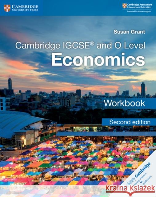 Cambridge IGCSE™ and O Level Economics Workbook Susan Grant 9781108440400 Cambridge University Press - książka