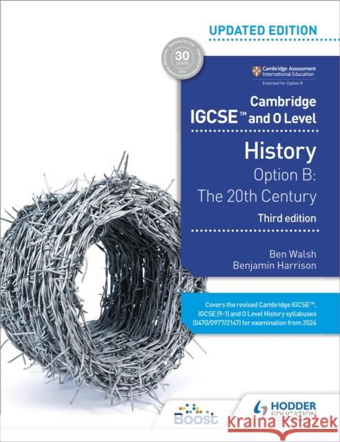 Cambridge IGCSE and O Level History 3rd Edition: Option B: The 20th century BEN WALSH BENJAMIN H 9781398375055 Hodder Education - książka