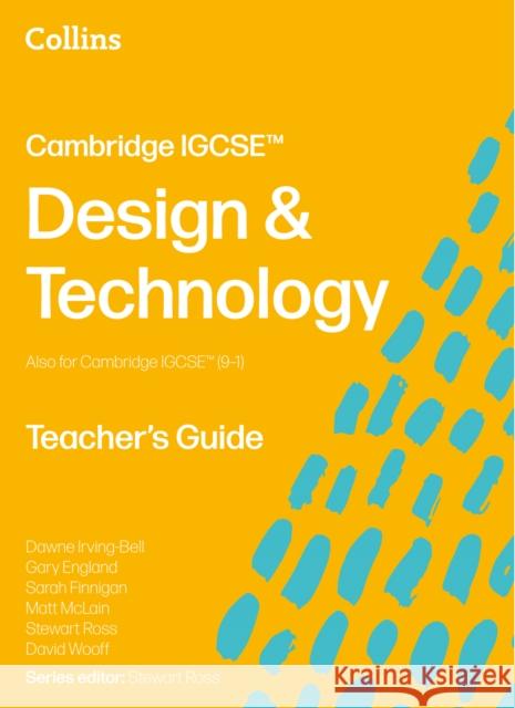 Cambridge IGCSE™ Design & Technology Teacher’s Guide David Wooff 9780008780883 HarperCollins Publishers - książka