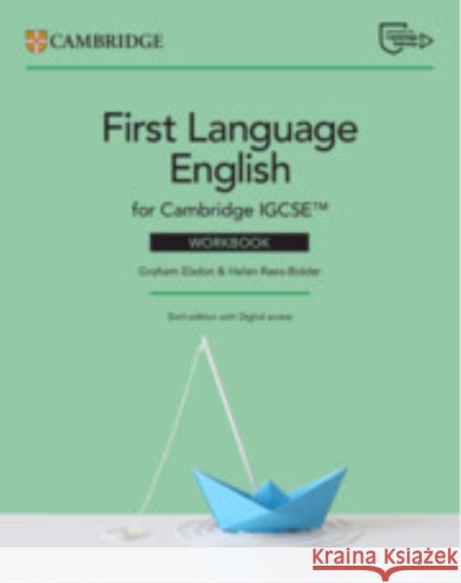 Cambridge IGCSE™ First Language English Workbook with Digital Access (2 Years) Helen Rees-Bidder 9781009528801 Cambridge University Press - książka