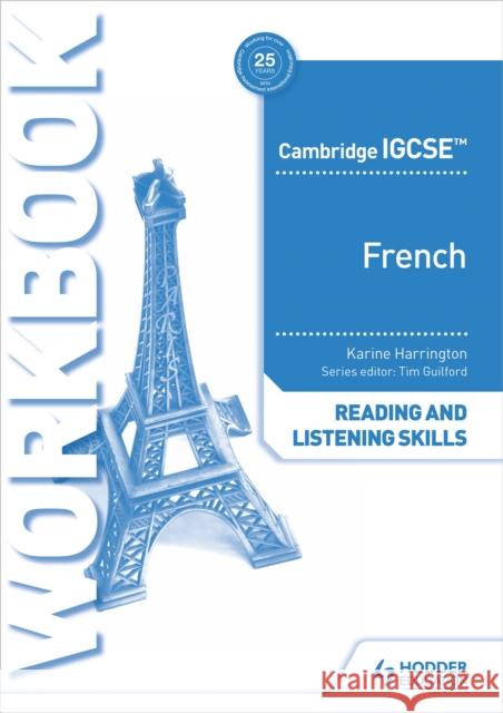 Cambridge IGCSE™ French Reading and Listening Skills Workbook Karine Harrington 9781398329416 Hodder Education - książka