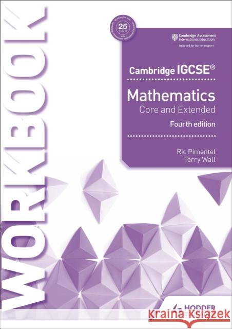 Cambridge IGCSE Mathematics Core and Extended Workbook Wall, Terry 9781510421707 Hodder Education - książka