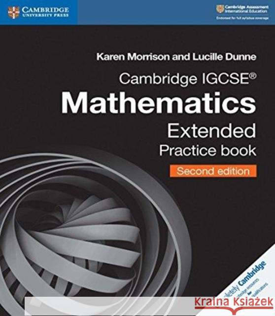 Cambridge IGCSE™ Mathematics Extended Practice Book Lucille Dunne 9781108437219 Cambridge University Press - książka