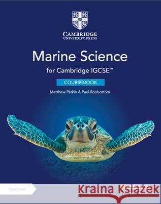Cambridge Igcse(tm) Marine Science Coursebook with Digital Access (2 Years) Parkin, Matthew 9781009089760 Cambridge University Press - książka