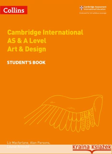 Cambridge International AS & A Level Art & Design Student's Book Louise Arnould 9780008250997 HarperCollins UK - książka
