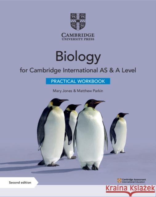 Cambridge International AS & A Level Biology Practical Workbook Mary Jones, Matthew Parkin 9781108797771 Cambridge University Press - książka