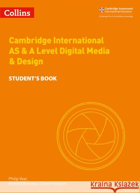 Cambridge International AS & A Level Digital Media and Design Student’s Book Mike Wyeld 9780008251000 HarperCollins Publishers - książka