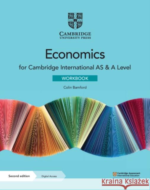 Cambridge International AS & A Level Economics Workbook with Digital Access (2 Years) Colin Bamford 9781108822794 Cambridge University Press - książka