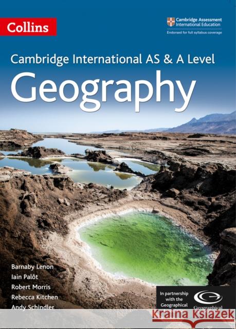 Cambridge International AS & A Level Geography Student's Book Andy Schindler 9780008124229 HarperCollins Publishers - książka