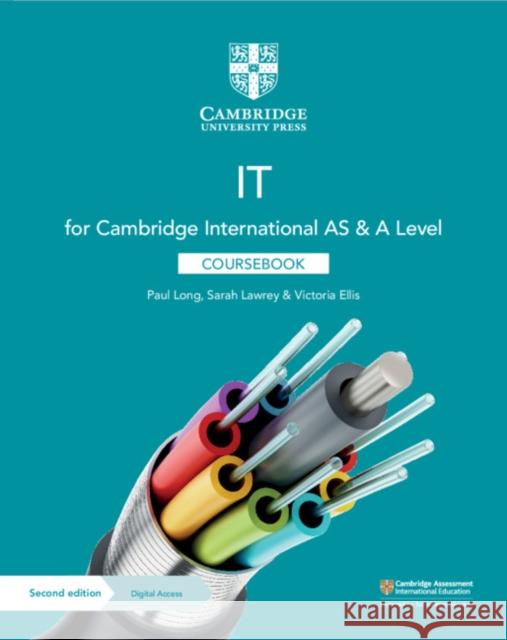 Cambridge International AS & A Level IT Coursebook with Digital Access (2 Years) Victoria Ellis 9781108782470 Cambridge University Press - książka