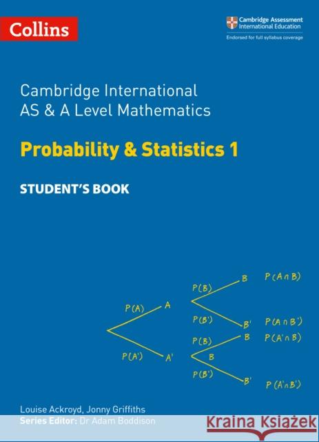 Cambridge International AS & A Level Mathematics Probability and Statistics 1 Student’s Book Yimeng Gu 9780008257767 HarperCollins Publishers - książka