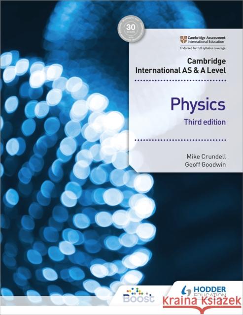 Cambridge International AS & A Level Physics Student's Book 3rd edition Geoff Goodwin 9781510482807 Hodder Education - książka