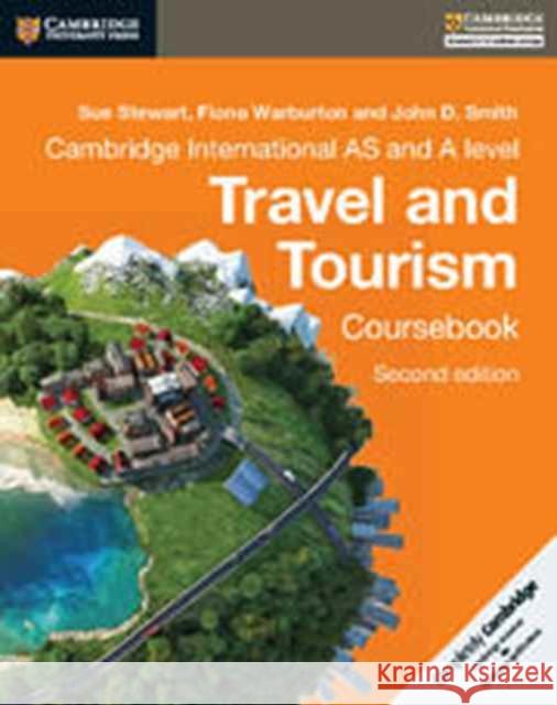 Cambridge International AS and A Level Travel and Tourism Coursebook John D. Smith 9781316600634 Cambridge University Press - książka