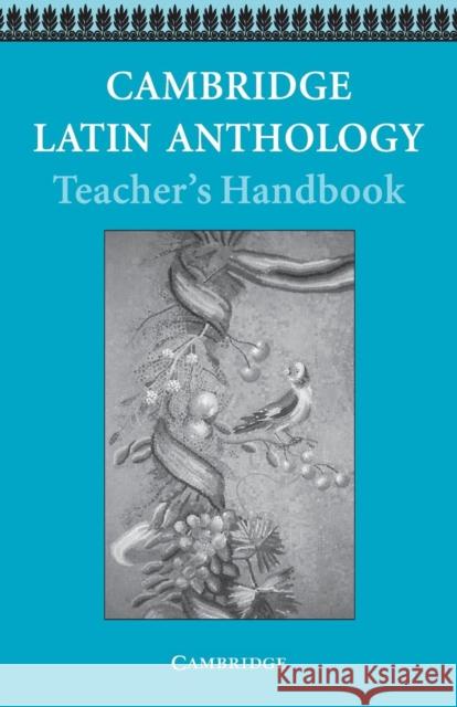 Cambridge Latin Anthology Teacher's Handbook Cambridge School Classics Project 9780521578547  - książka