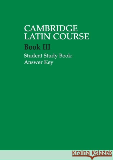 Cambridge Latin Course 3 Student Study Book Answer Key   9780521685962  - książka