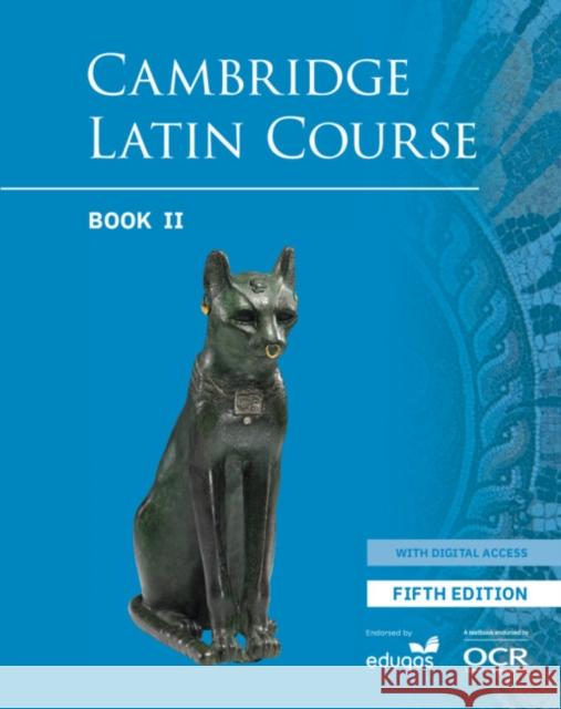 Cambridge Latin Course Student Book 2 with Digital Access (5 Years) 5th Edition Cambridge School Classics Project 9781009162685 Cambridge University Press - książka