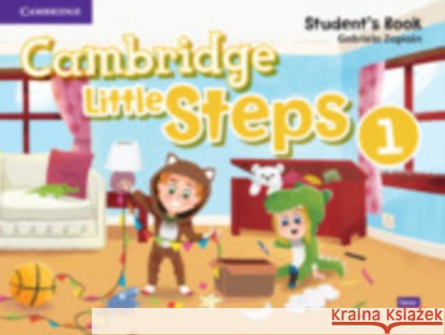 Cambridge Little Steps Level 1 Student's Book Zapiain, Gabriela 9781108719612 Cambridge University Press - książka
