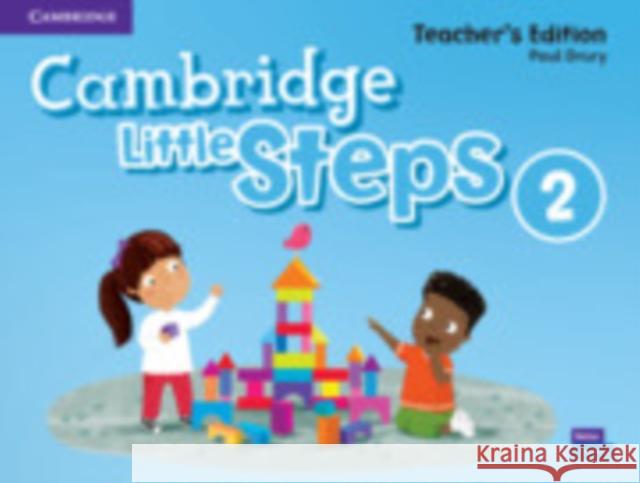 Cambridge Little Steps Level 2 Teacher's Edition Paul Drury 9781108736664 Cambridge University Press - książka