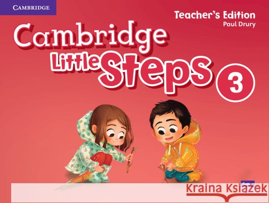 Cambridge Little Steps Level 3 Teacher's Edition Paul Drury 9781108736688 Cambridge University Press - książka