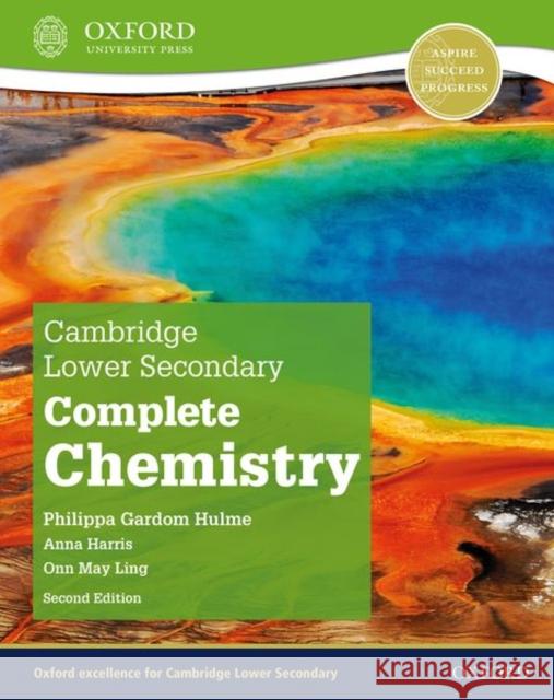 Cambridge Lower Secondary Complete Chemistry: Student Book (Second Edition) Philippa Gardom Hulme 9781382018487 Oxford University Press - książka
