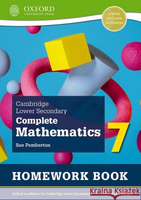 Cambridge Lower Secondary Complete Mathematics 7: Homework Book - Pack of 15 (Second Edition) Sue Pemberton 9781382018722 Oxford University Press - książka