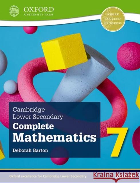 Cambridge Lower Secondary Complete Mathematics 7 Student Book (Second Edition) Barton 9781382018623 Oxford University Press - książka