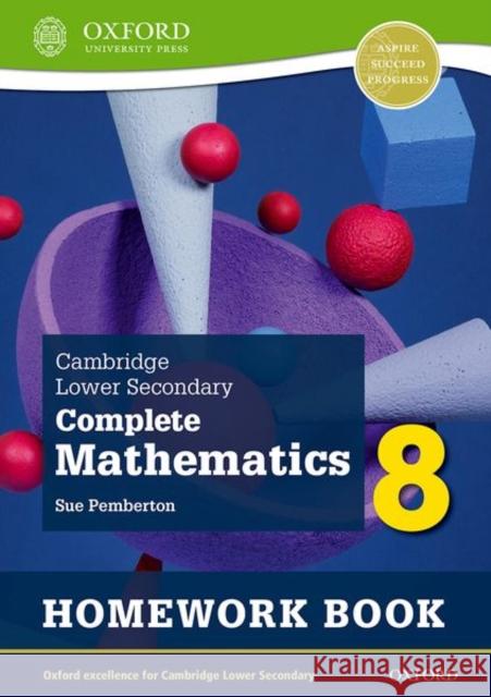 Cambridge Lower Secondary Complete Mathematics 8: Homework Book - Pack of 15 (Second Edition) Sue Pemberton 9781382018852 Oxford University Press - książka