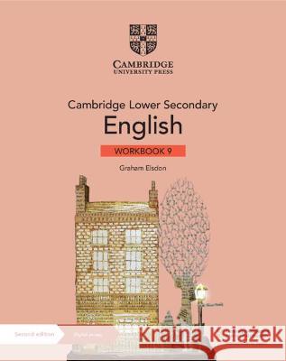 Cambridge Lower Secondary English Workbook 9 with Digital Access (1 Year) Graham Elsdon   9781108746694 Cambridge University Press - książka