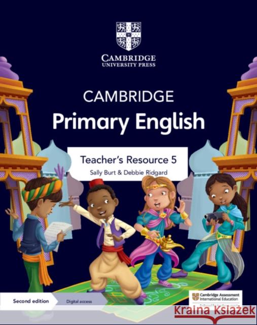 Cambridge Primary English Teacher's Resource 5 with Digital Access Sally Burt Debbie Ridgard  9781108771191 Cambridge University Press - książka