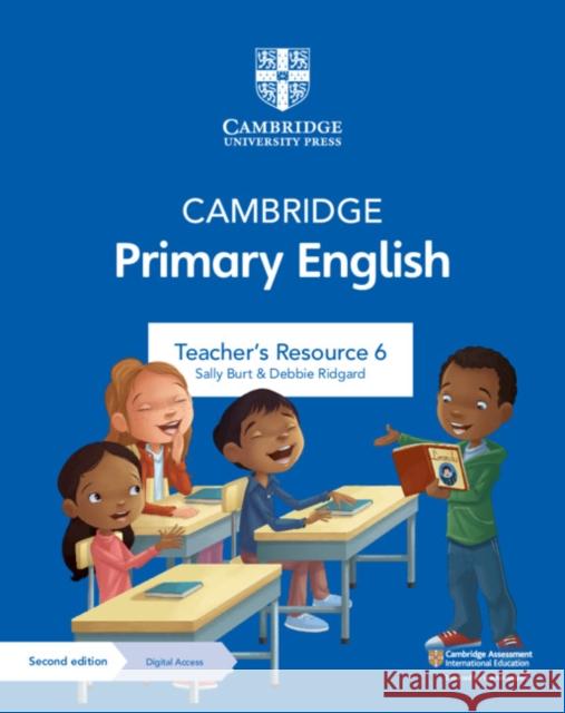 Cambridge Primary English Teacher's Resource 6 with Digital Access Debbie Ridgard 9781108771214 Cambridge University Press - książka