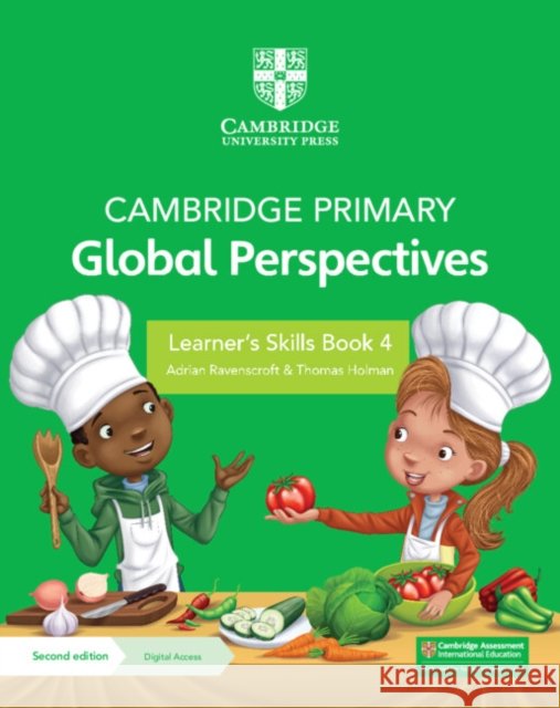 Cambridge Primary Global Perspectives Learner's Skills Book 4 with Digital Access (1 Year) Thomas Holman 9781009325639 Cambridge University Press - książka