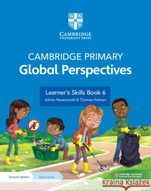 Cambridge Primary Global Perspectives Learner's Skills Book 6 with Digital Access (1 Year) Thomas Holman 9781009325738 Cambridge University Press - książka