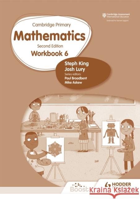 Cambridge Primary Mathematics Workbook 6 Second Edition Steph King 9781398301245 Hodder Education - książka