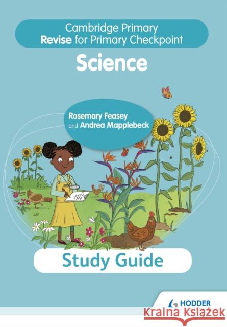 Cambridge Primary Revise for Primary Checkpoint Science Study Guide Andrea Mapplebeck 9781398364233 Hodder Education - książka