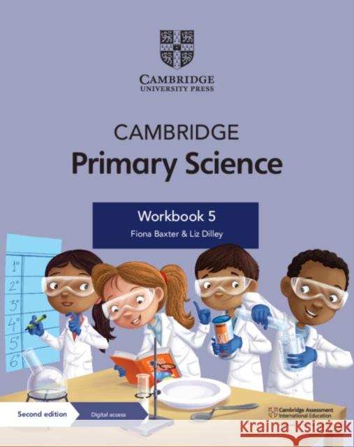 Cambridge Primary Science Workbook 5 with Digital Access (1 Year) Fiona Baxter Liz Dilley  9781108742962 Cambridge University Press - książka