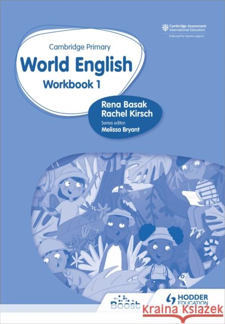Cambridge Primary World English Workbook Stage 1 Basak, Rena 9781510467941 Hodder Education - książka