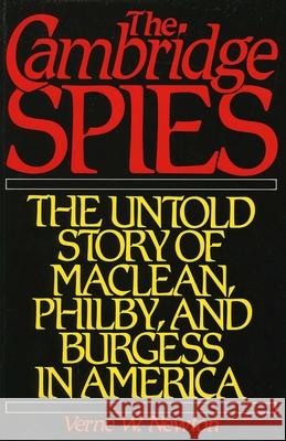 Cambridge Spies : The Untold Story of McLean, Philby, and Burgess Totem Books 9780819180599 University Press of America - książka