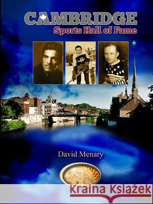 Cambridge Sports Hall of Fame David Menary 9781312959507 Lulu.com - książka