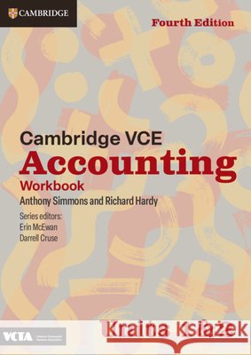 Cambridge VCE Accounting Units 1&2 Workbook Anthony Simmons, Richard Hardy 9781009510783 Cambridge University Press - książka