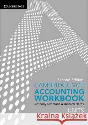 Cambridge VCE Accounting Units 1 and 2 Workbook Anthony Simmons 9781107640498 Cambridge University Press - książka