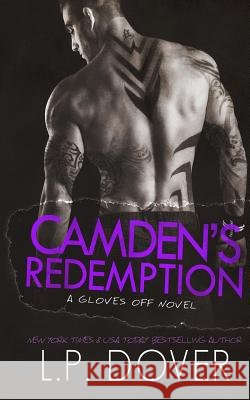 Camden's Redemption L. P. Dover Crimson Tide Editorial Mae I. Design 9781508504559 Createspace - książka