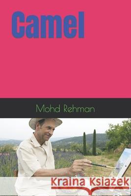 Camel Rehman Mohd zillur Rehman 9798474737683 Independently published - książka